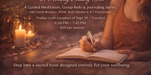 Self Care Hour ~ A Monthly Healing Reset