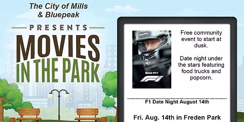 Mills Summer Movie Nights: Date Night with F1