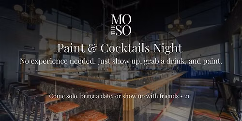 Modern Social Presents: Paint & Cocktails Night