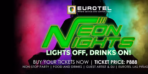 Eurotel Oktoberfest | Neon Nights - Lights off, Drinks on!
