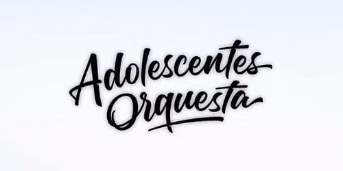 ADOLESCENTES ORQUESTA