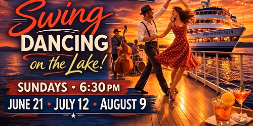 Swing Dancing - Dance Nights aboard the Spirit of Ethan Allen 