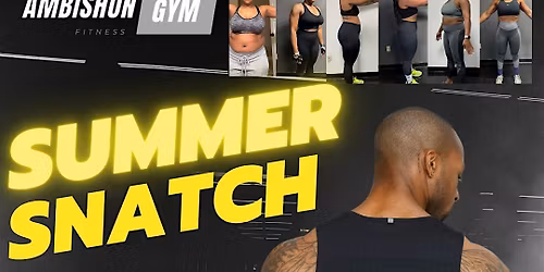 Summer Snatch: June Session