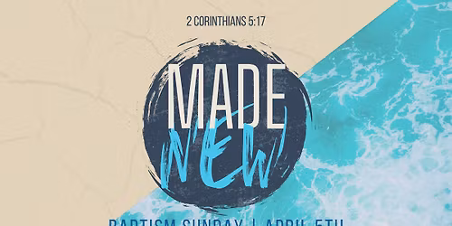 Baptism Sunday | Easter Sunday at New Hope Church