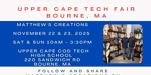Upper Cape Cod Tech High School Celebration of Crafts ~ Bourne, MA