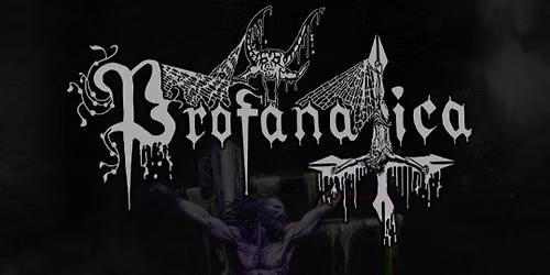 Profanatica Tickets