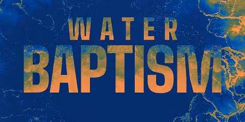 Water Baptism