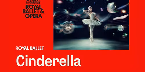 Royal Ballet & Opera: Cinderella