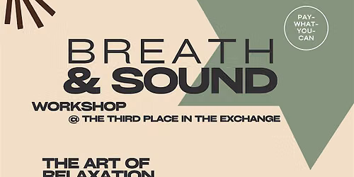 Rest as Medicine: A Breathwork + Sound Experience