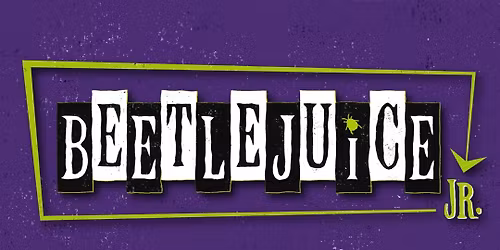 Beetlejuice, Jr. Auditions by HappyPlace Productions