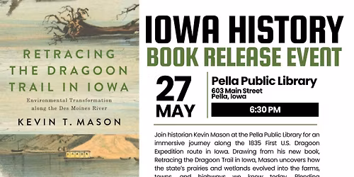 Retracing the Dragoon Trail (Pella)