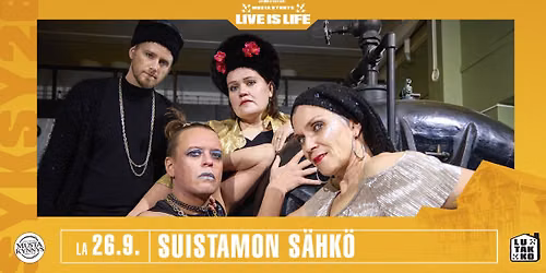 Live is Life: Suistamon S\u00e4hk\u00f6 \/ Musta Kynnys