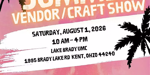 Summer Vendor \/Craft Show