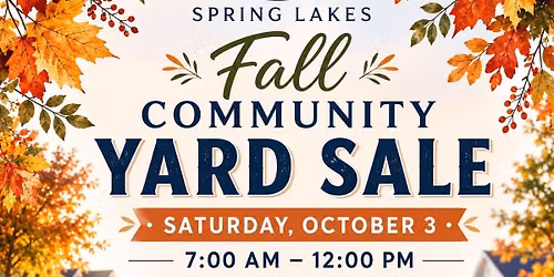 Spring Lakes Fall Community Yard Sale 2026