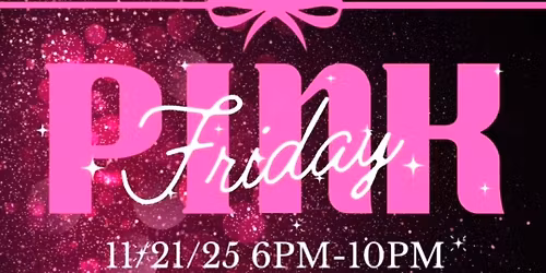 \ud83d\udc96PINK FRIDAY\ud83d\udc96