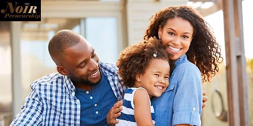 Noir Preneurship Presents: Members, Friends & Family Day