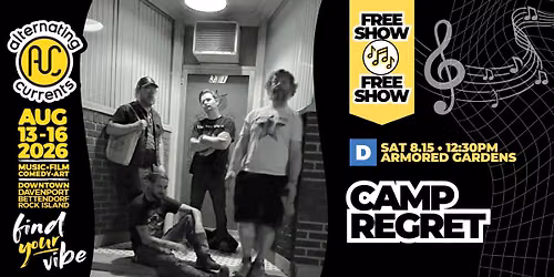 Camp Regret at Armored Gardens - Palmer College Stage