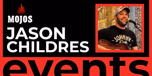 Live Music w\/ Jason Childres