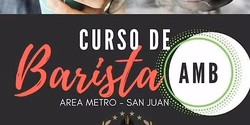 *Curso de Barista - AMB \u2615*