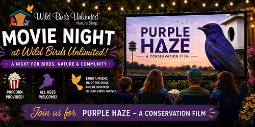 Movie Night - Purple Haze - A Conservation Film