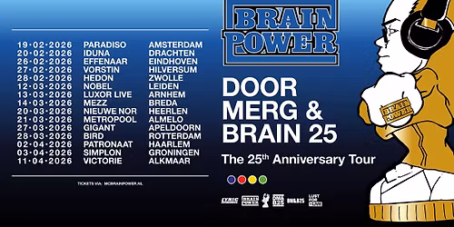 Brainpower | Door Merg & Brain 25: The 25th Anniversary Tour [UITVERKOCHT]