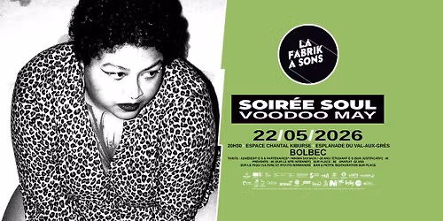 Soir\u00e9e Soul : Concert de Voodoo May