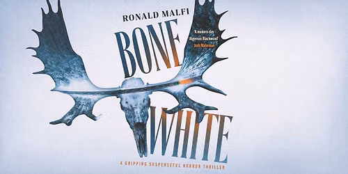 Hobart Horror Society Book Club | Bone White by Ronald Malfi