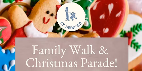 Family Walk & Christmas Parade!