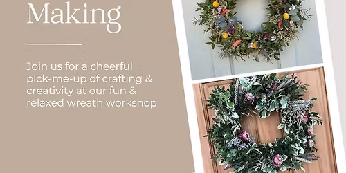 Spring Wreath Making Workshop