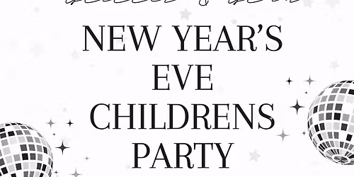 Children\u2019s New Years Eve Disco Party \ud83e\udea9