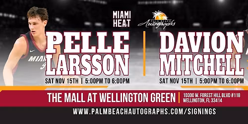 DAVION MITCHELL, PELLE LARSSON & ANTOINE WALKER - Public Signings at the Wellington Store!
