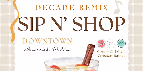 Decade Remix Sip N\u2019 Shop
