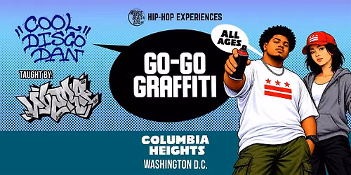 Go-Go Graffiti Class: Words Beats & Life Hip-Hop Experience