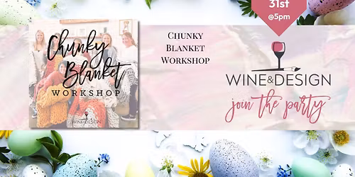 Chunky Blanket Workshop