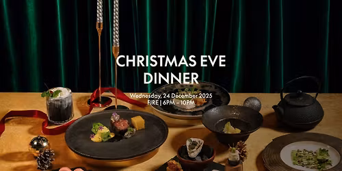 CHRISTMAS EVE DINNER