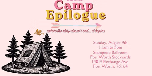 Camp Epilogue - An Adult Summer Book Camp Festival