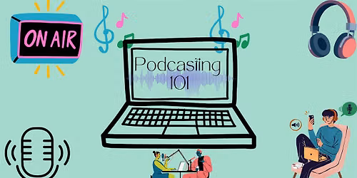 Podcasting 101