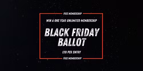 Black Friday Ballot - Win a year's unlimited membership at Gain Fitness