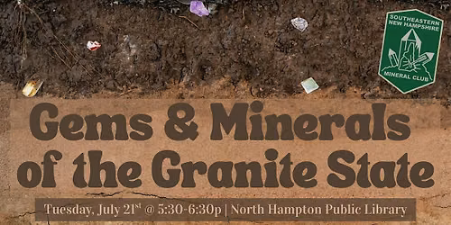 Gems and Minerals of the Granite State