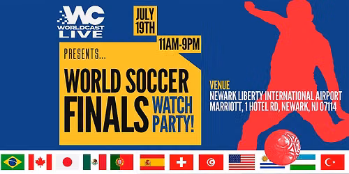 Worldcast Live Soccer Finals Watch Party