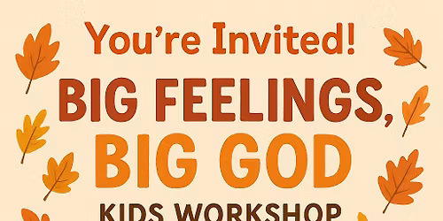 Big feelings, BIG GOD