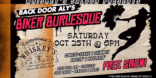 BACKDOOR ALY'S BIKER BURLESQUE @ WHISKEY'S SALOON