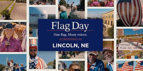 \ud83d\udcfd\ufe0f Screening in Lincoln, NE in Honor of Flag Day