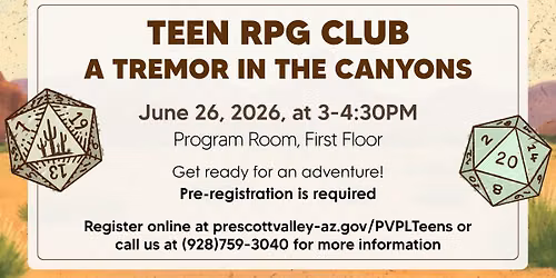 Teen RPG Club: Dungeons and Dragons (A Tremor in the Canyons)