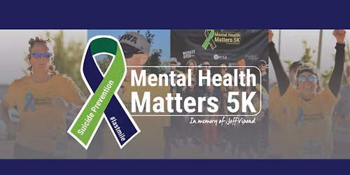 2026 Mental Health Matters 5K