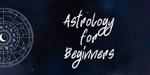 Astrology for Beginners