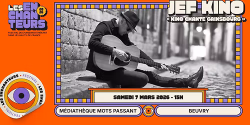 [GRATUIT] JEF KINO chante GAINSBOURG- 7 MARS 2026 - BEUVRY
