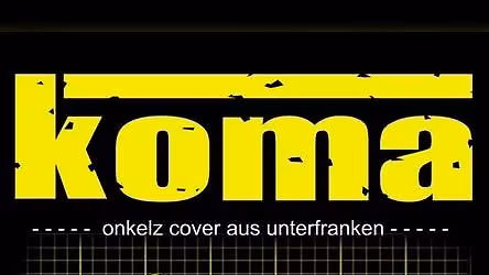 KOMA - onkelz cover aus unterfranken -