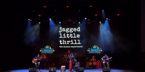 Jagged Little Thrill - The Alanis Experience at Oaks Theater