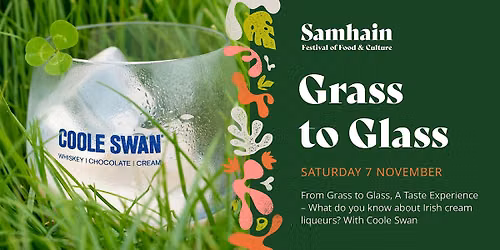 From Grass to Glass, A Taste Experience